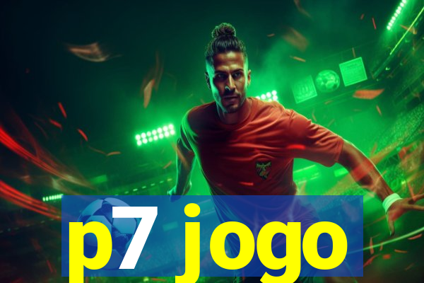 p7 jogo